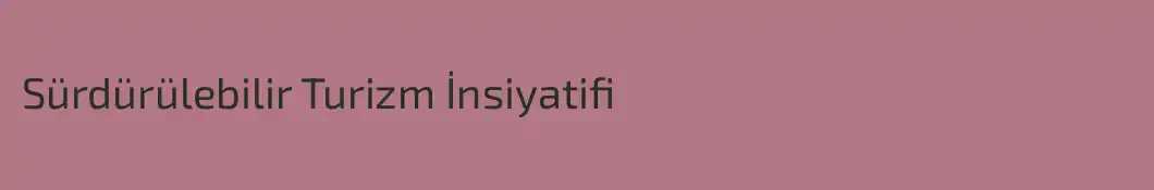 Sürdürülebilir Turizm İnsiyatifi